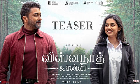 சூர்யாவின் “விஸ்வநாத் & சன்ஸ்” படத்தின் டீசர் வெளியானது