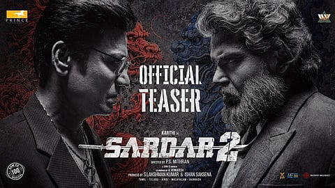 கார்த்தியின் “சர்தார் 2” படத்தின் டீசர்  வெளியானது