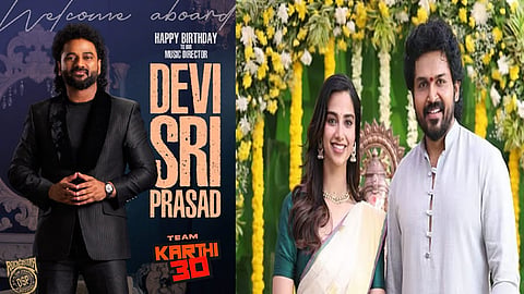 கார்த்தியின்  30வது  திரைப்படத்தில் இணைந்த இசையமைப்பாளர் தேவி ஸ்ரீ பிரசாத்