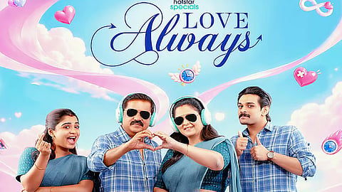 “லவ் ஆல்வேஸ்” வெப் தொடரின் டிரெய்லர் வெளியீடு