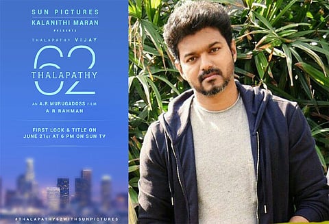 விஜய்- 62: படத்தலைப்பு வெளியீட்டு தேதி அறிவிப்பு