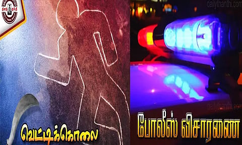 திருவள்ளூர் அருகே தொழிலாளி வெட்டிக்கொலை