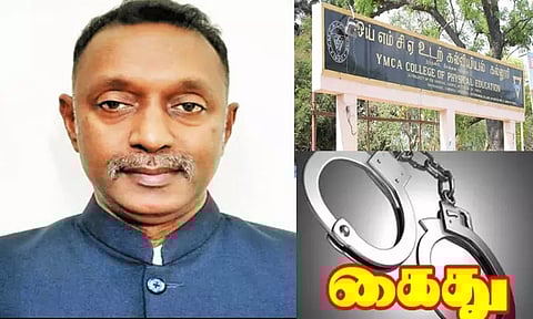 மாணவி அளித்த பாலியல் தொல்லை புகாரில் நந்தனம் உடற்கல்வியியல் கல்லூரி முதல்வர் கைது