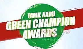 தமிழ்நாடு பசுமை சாம்பியன் விருதுக்கு விண்ணப்பிக்கலாம்