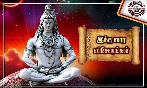 இந்த வார விசேஷங்கள் (2-5-2023 முதல் 8-5-2023 வரை)