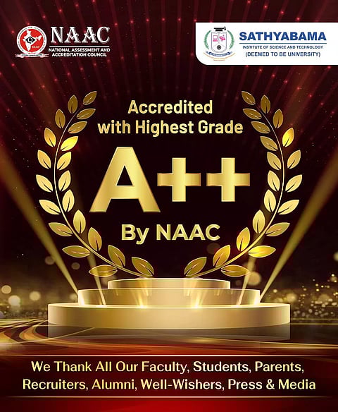 சத்தியபாமா நிகர்நிலை பல்கலைகழகத்திற்கு 'ஏ++' அங்கீகாரம்...!