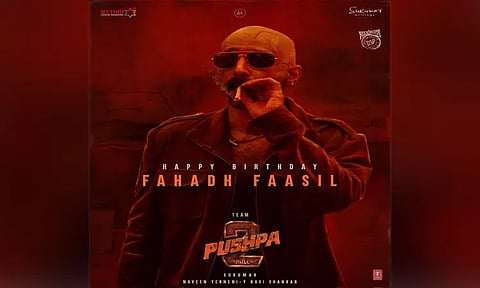 நடிகர் பகத் பாசில் பிறந்தநாள்; போஸ்டர் வெளியிட்டு வாழ்த்து தெரிவித்த 'புஷ்பா-2' படக்குழு...!