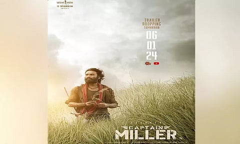 'கேப்டன் மில்லர்' படத்தின் டிரைலர் நாளை வெளியாகும் - படக்குழு அறிவிப்பு..!