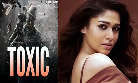 'டாக்சிக்' படத்தில் நயன்தாரா?- வெளியான தகவல்