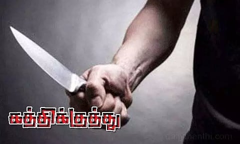 நுங்கு வாங்குவதில் ஏற்பட்ட தகராறு: மனைவி, மகளுக்கு கத்திக்குத்து - கணவன் வெறிச்செயல்