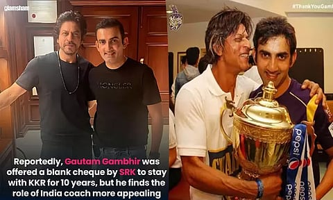 கவுதம் கம்பீருக்கு வெற்று காசோலை கொடுத்த ஷாருக் கான்... எதற்காக?