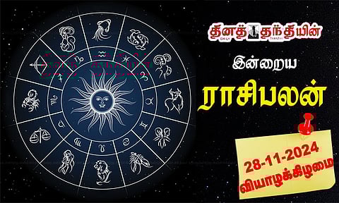 இன்றைய ராசிபலன் - 28.11.2024
