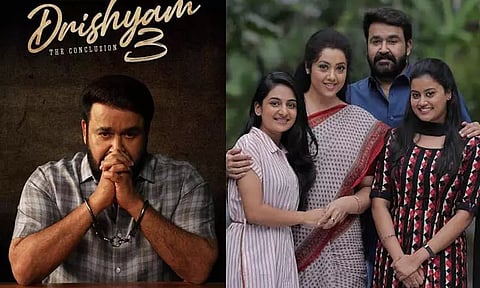 'திரிஷ்யம் 3' படத்தை உறுதிசெய்த நடிகர் மோகன்லால்