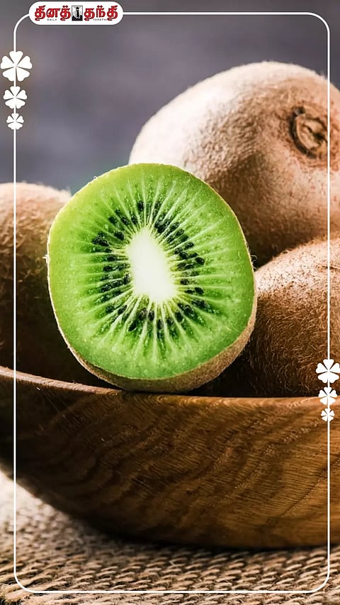 தினமும் கிவி பழம் சாப்பிடுவதால் ஏற்படும் நன்மைகள்..!
