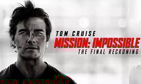 வசூல் வேட்டையில் டாம் குரூஸின் 'மிஷன்: இம்பாசிபிள் தி பைனல் ரெக்கனிங்'