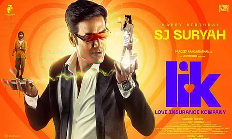 எஸ்ஜே சூர்யா பிறந்த நாளை முன்னிட்டு "எல்ஐகே" படத்தின் புதிய போஸ்டர் வெளியீடு