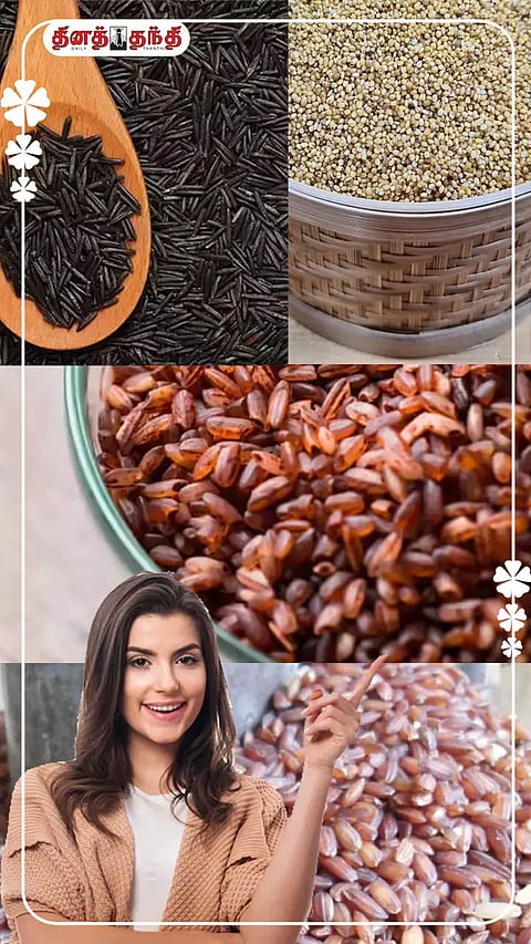 பெண்களுக்கு ஆக மருந்தாக விளங்கும் அரிசி வகைகள்..!