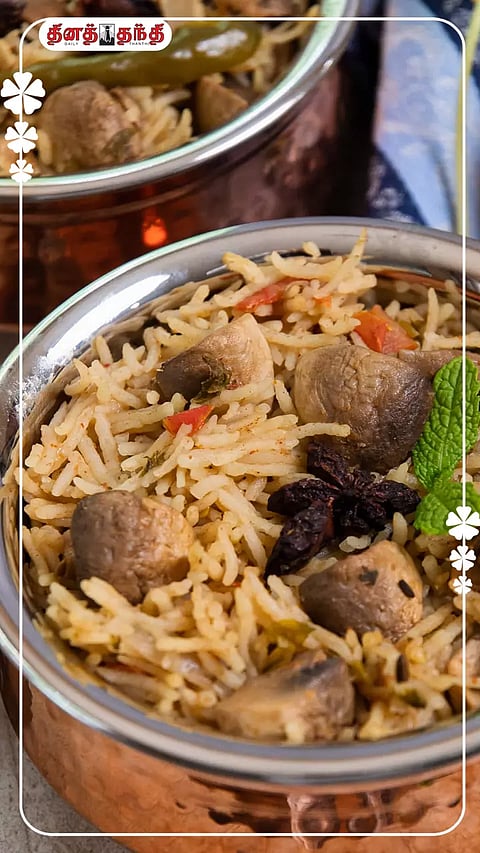 சண்டே ஸ்பெஷல் காளான் பிரியாணி..!