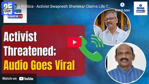 Goa activist threatened by BJP leader | Audio Viral