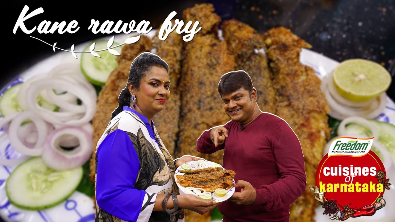 Cuisines of Karnataka - S1 | Kane Rava Fry - Karnataka's coastal favourite