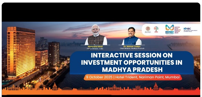 Interactive Session on Investment Opportunities in Madhya Pradesh at Mumbai, Maharashtra
