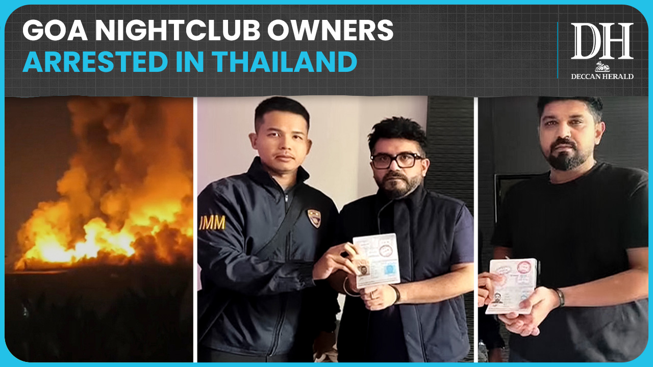 Goa nightclub fire: Luthra brothers arrested in Thailand, story so far