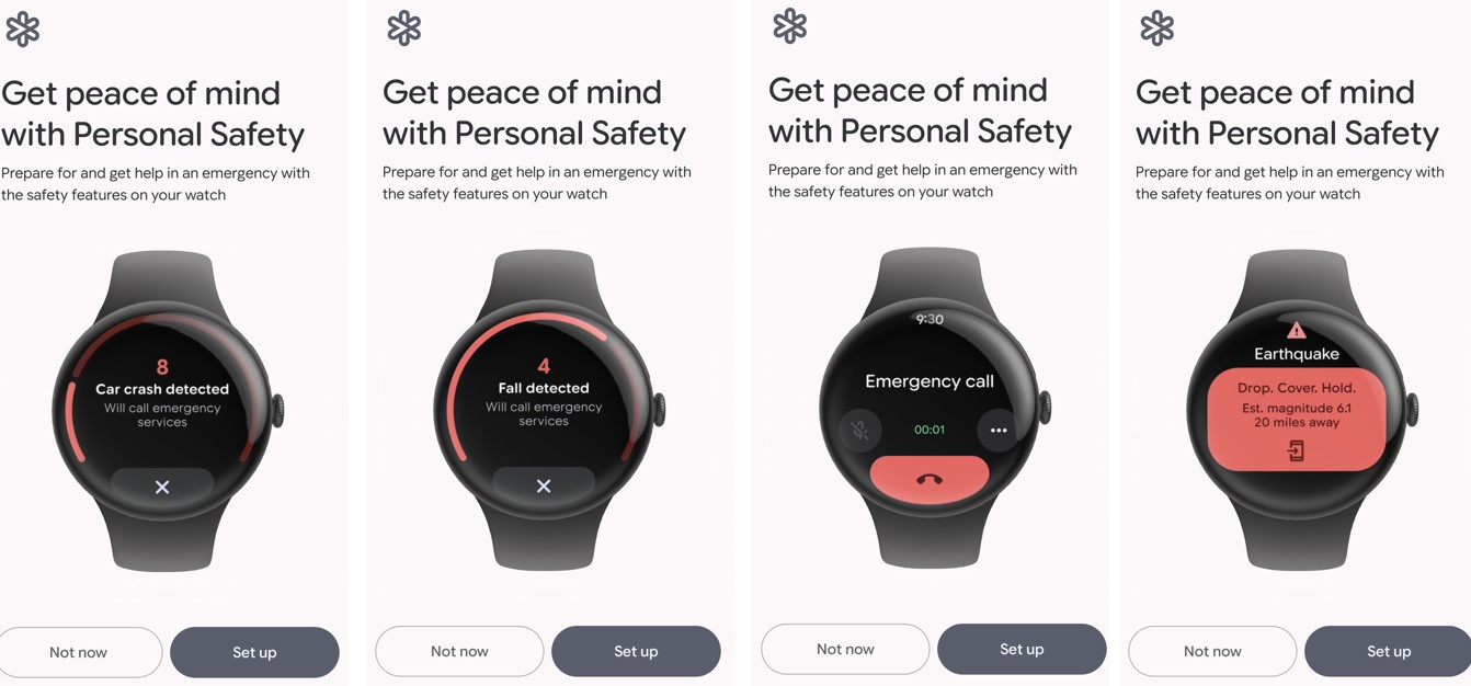 Personal Safety features-- Car Crash Detection, Fall Detect, SoS Emergency Call, Natural Calamity Notification are supported on Pixel Watch 4.
