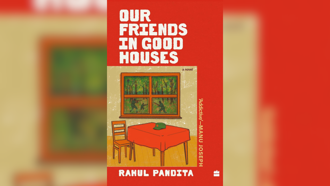 'Those who troll me don't own my voice': Rahul Pandita, author of 'Our Friends In Good Houses'