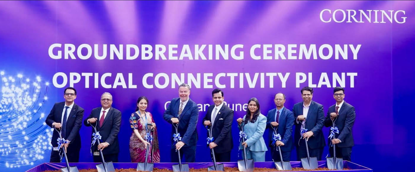 Corning Breaks Ground on New Optical Connectivity Facility in India.