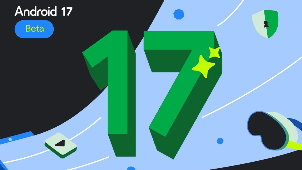 Android 17 Beta 1 released: Here's how to install it on your phone