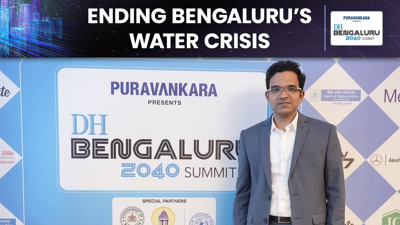 Bengaluru to become water positive by 2040 | Ram Prasath Manohar, BWSSB Chairman