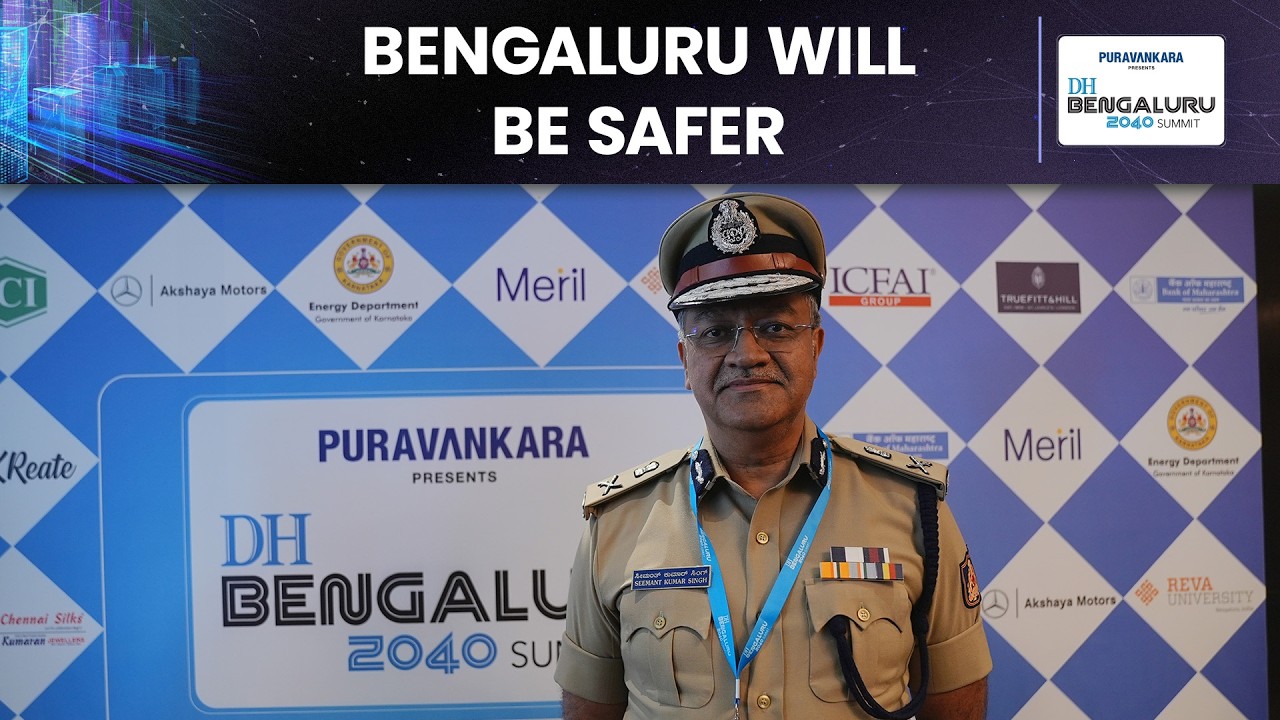 A safer city in 2040 | Bengaluru Police Commissioner, Seemanth Kumar Singh speaks about his vision