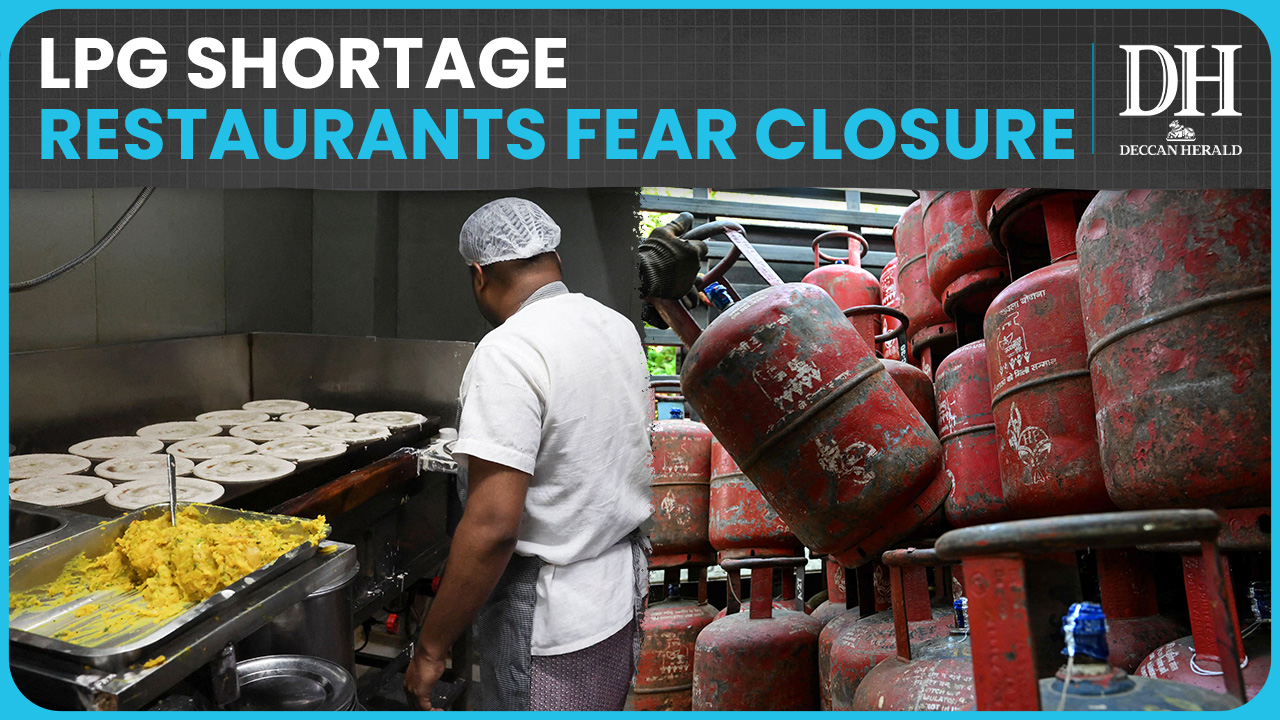 LPG gas cylinder shortage | Restaurants across India brace for impact