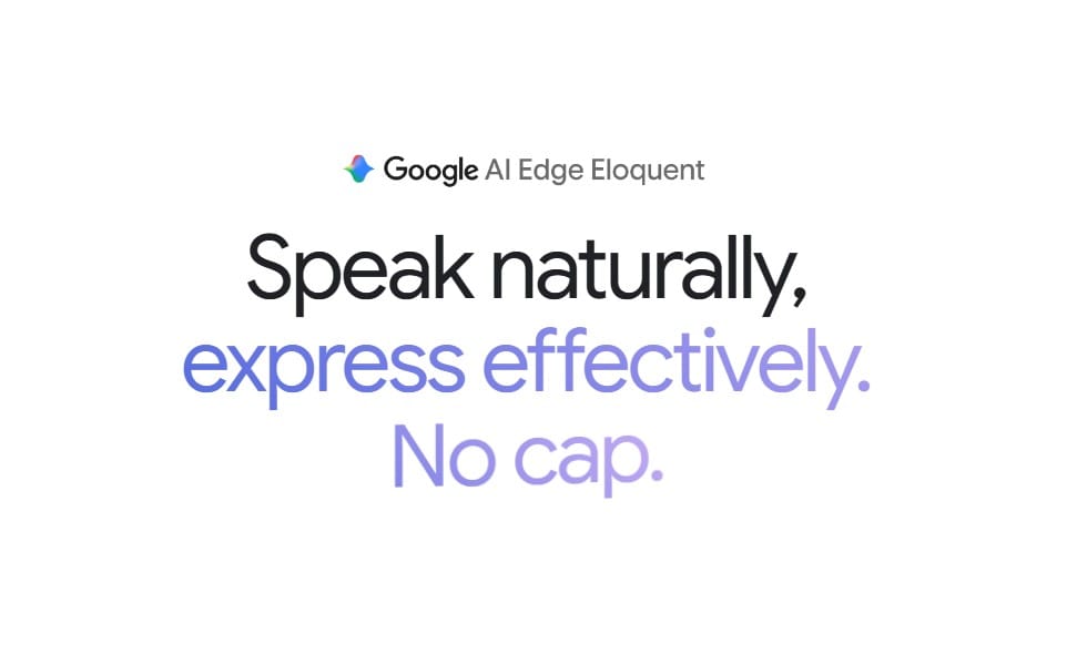 Google AI Edge Eloquent.