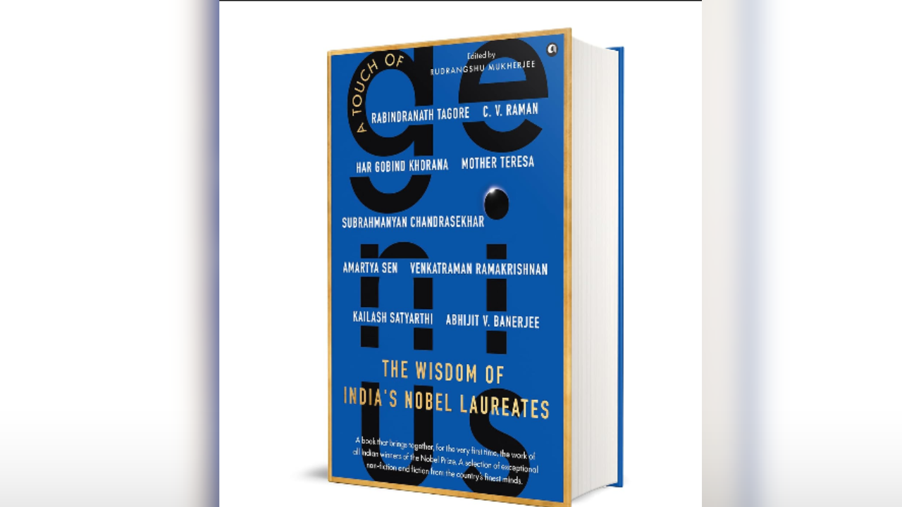 'The Wisdom of India's Nobel Laureates': Read of the Week (April 12 to April 18)