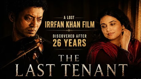 Irrfan Khan's unreleased film ‘The Last Tenant’ finally make its debut on YouTube