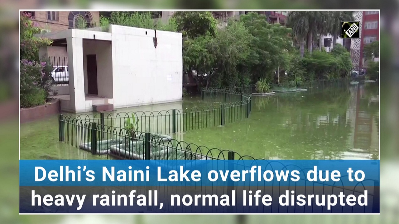Delhi’s Naini Lake overflows due to heavy rainfall; normal life disrupted