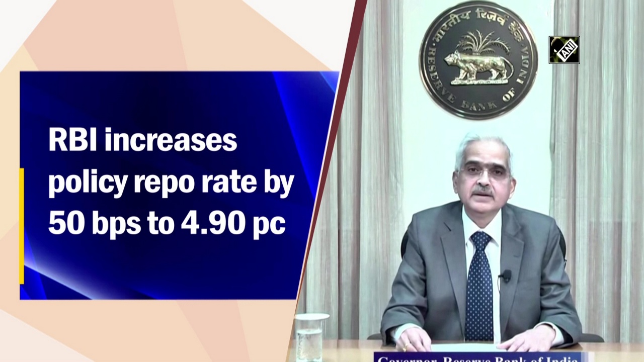 RBI increases policy repo rate by 50 bps to 4.90%