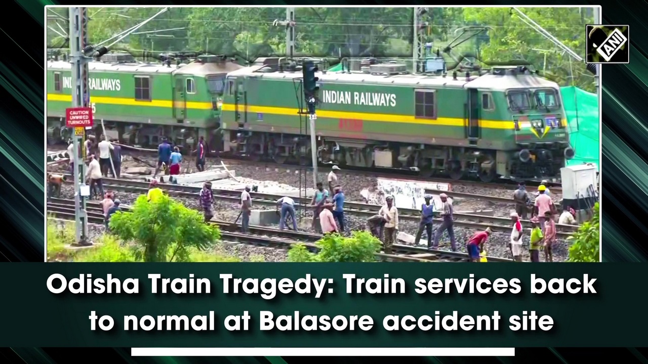 Train services back to normal at Odisha accident site