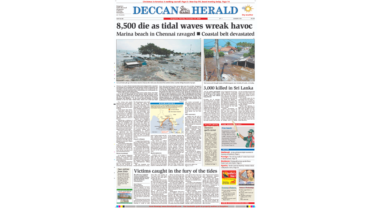 The December 26, 2004 tsunami caused enormous  devastation, killing some 228,000 people in a matter of a  few hours as it hit coastlines, along the Indian Ocean.
