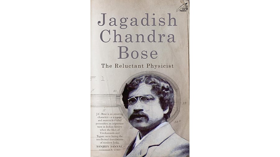 <div class="paragraphs"><p>Jagadish Chandra Bose: The Reluctant Physicist</p></div>
