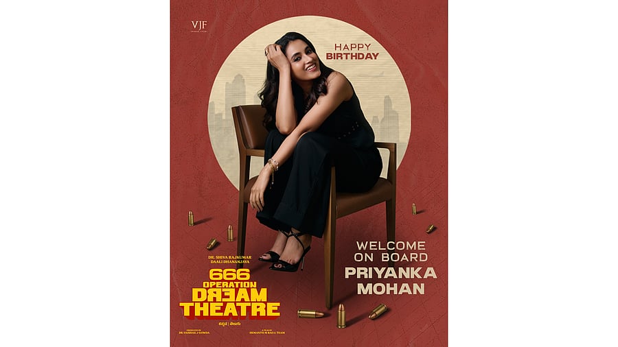<div class="paragraphs"><p>The makers of&nbsp;<em>666 Operation Dream Theatre</em> announced Priyanka Mohan starring in the Kannada spy drama on the occasion of her birthday on Thursday.</p></div>