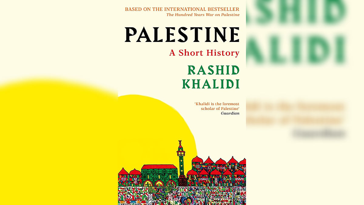 Book review | 'Palestine: A short History' by Rashid Khalidi