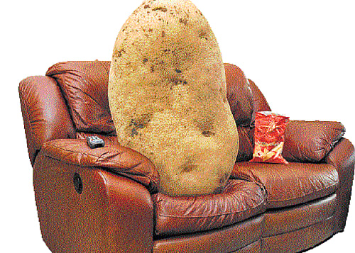 Don't be  a couch potato!