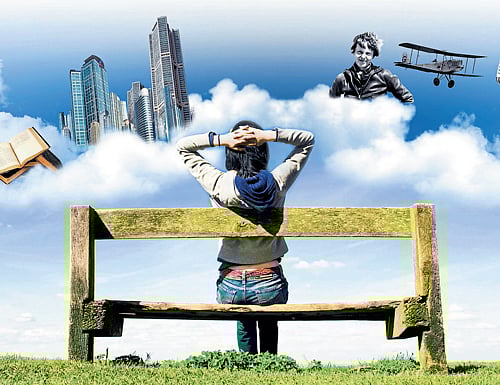 All great things in the world start with a dream, writes Monideepa Sahu, urging us to dream a little dream, without which we would be mere drudges working to maintain a routine existence that lacks a sense of purpose. DHNS
