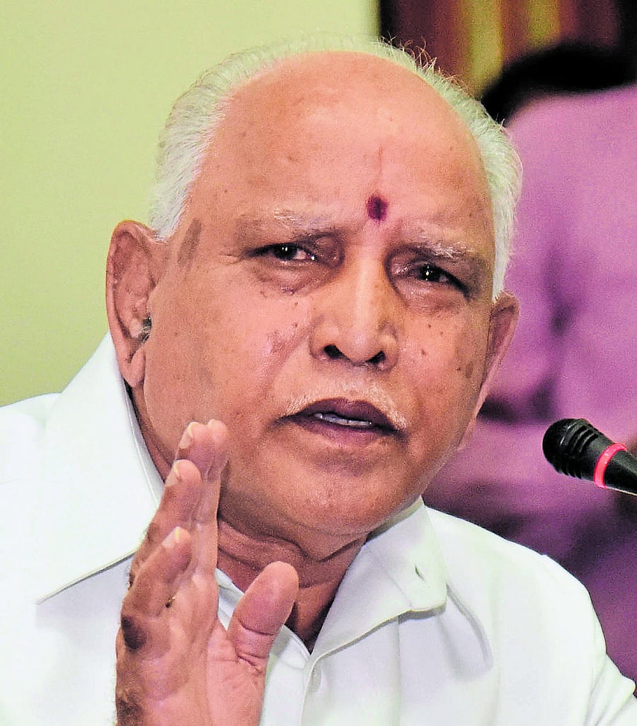 Chief Minister B S Yediyurappa