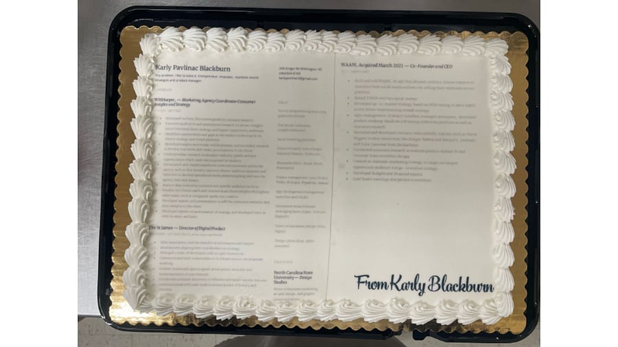 The resume cake. Credit: LinkedIn/Karly Pavlinac Blackburn