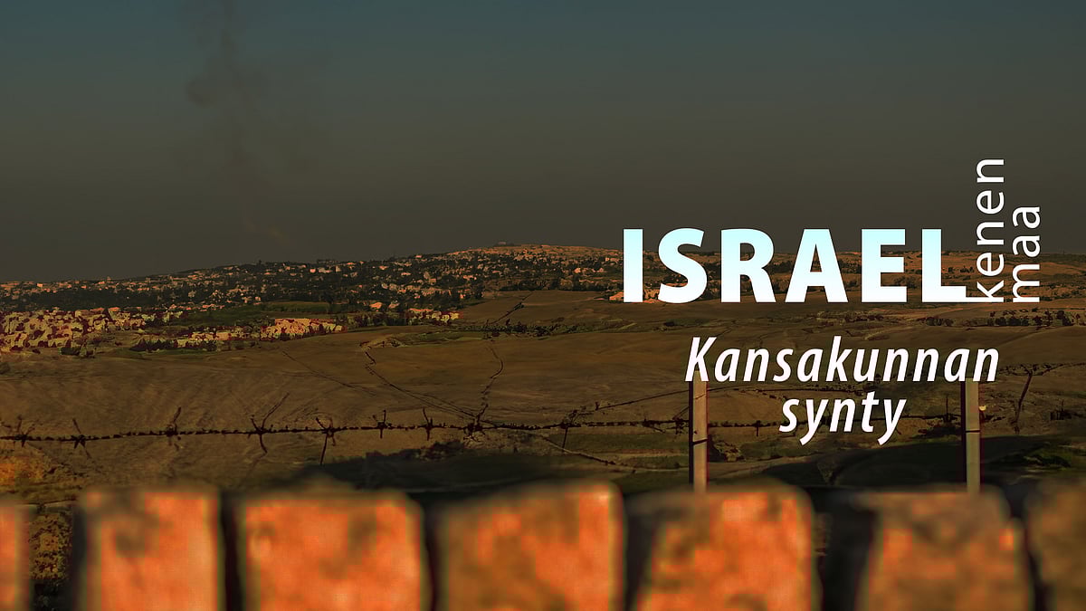 Israel – kenen maa -podcastissa aiheena kansakunnan synty. 
