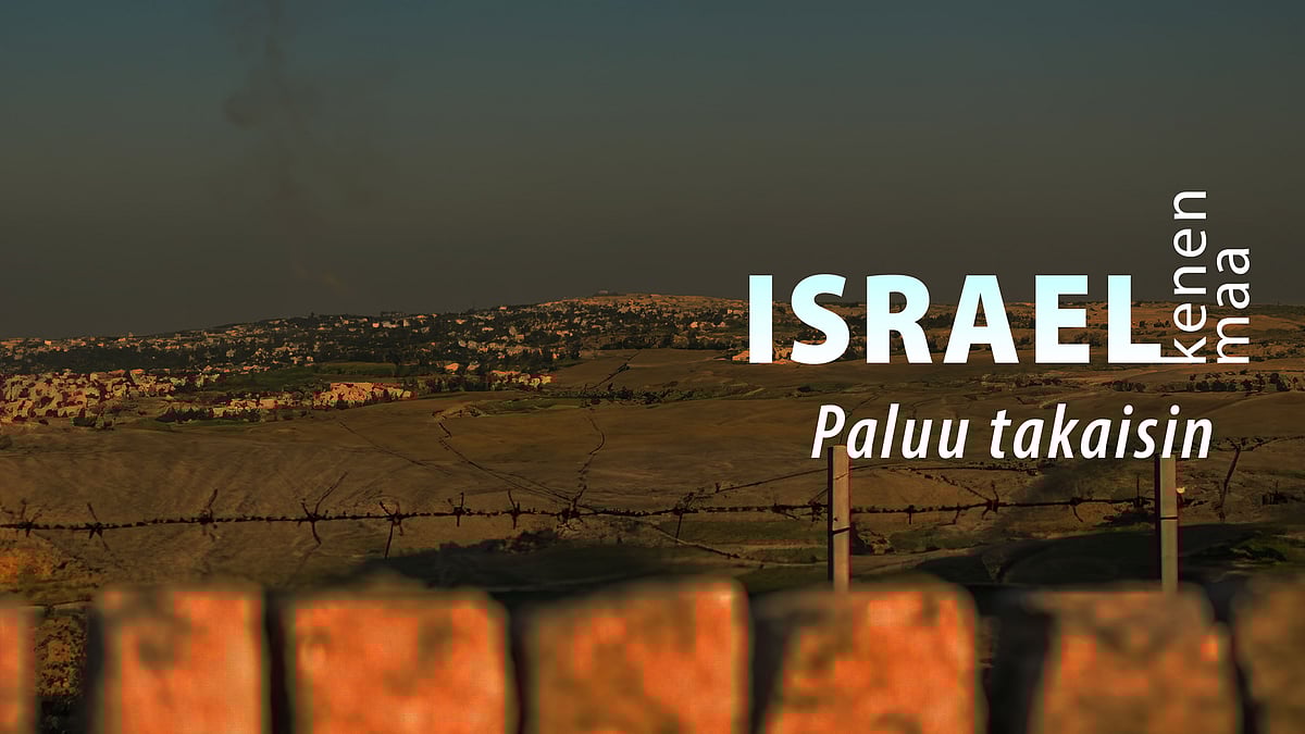 Israel – kenen maa -podcastissa aiheena paluu takaisin.