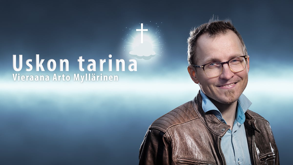 Uskon tarina -podcastin vieraana Arto Myllärinen.